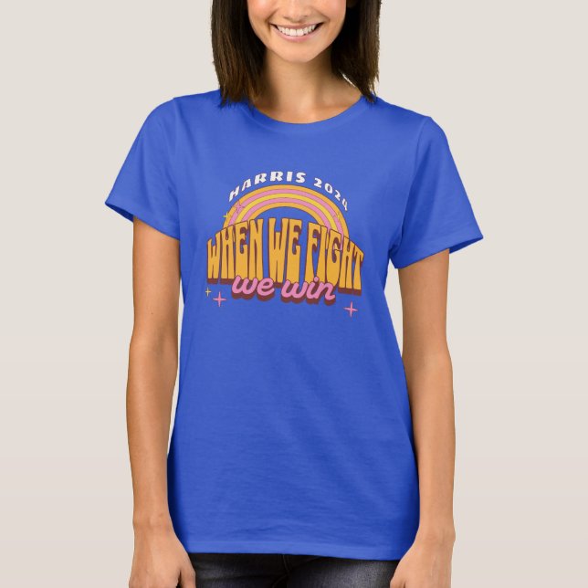 När vi kämpar mot Harris 2024 T Shirt (Framsida)
