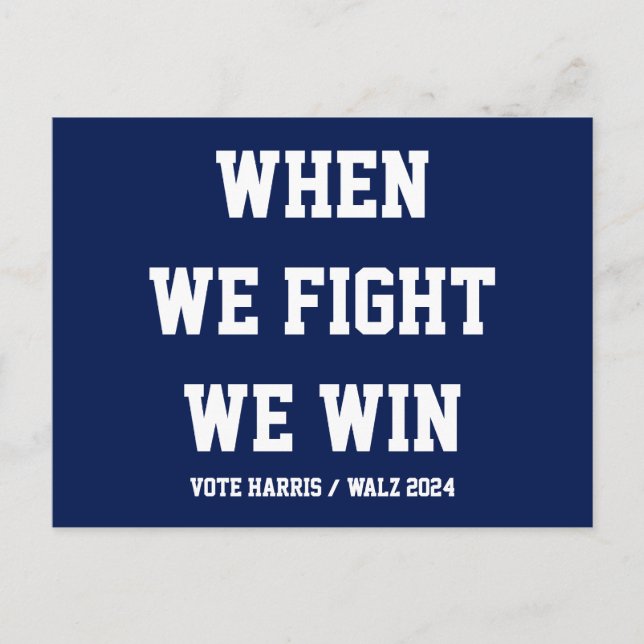 När vi kämpar mot Harris Walz Vykort (Framsida)