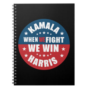 När vi kämpar vinner vi 2024 Kamala Harris USA Anteckningsbok