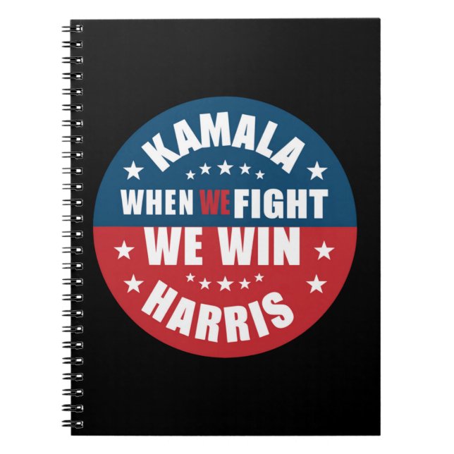 När vi kämpar vinner vi 2024 Kamala Harris USA  Anteckningsbok (Framsidan)