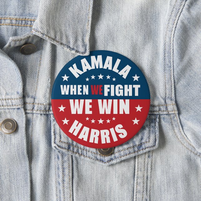 När vi kämpar vinner vi 2024 Kamala Harris USA  Knapp (In Situ)
