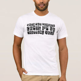 När zombies-komen t-shirt