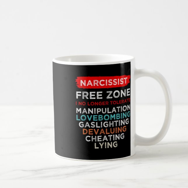 Narcissist Narcissistic Free Zon Awareness Kaffemugg (Höger)