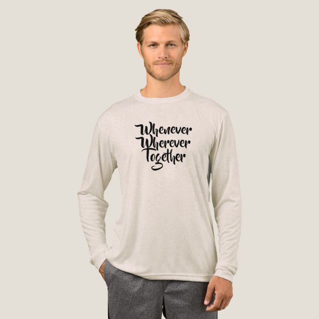 Närhelst där som helst, tillsammans med T-Shirt (Hel framsida)