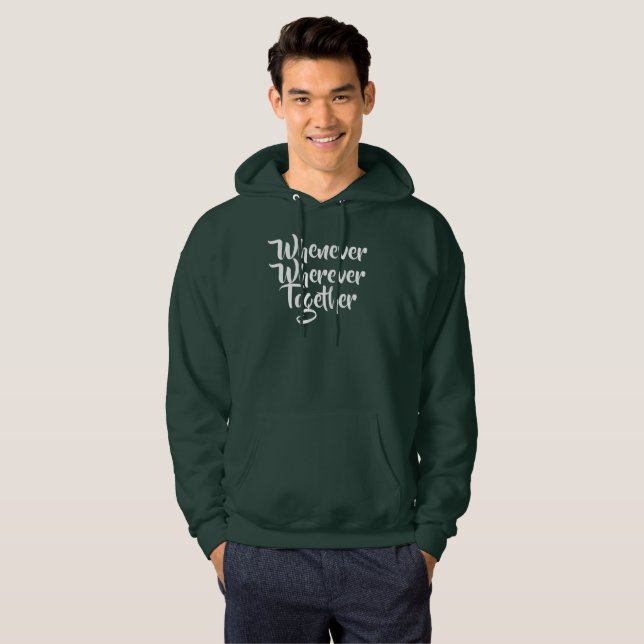 Närhelst, varsomhelst, tillsammans T-Shirt Hoodie (Hel framsida)