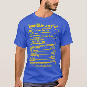 Näringsfacts Makeup Artist T Shirt