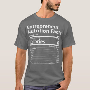 Näringsfaktorer Entrepreneur Success Motivation 1 T Shirt