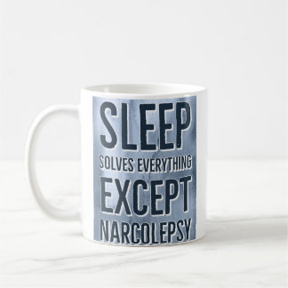 Narkolepsy Coffee Mugg