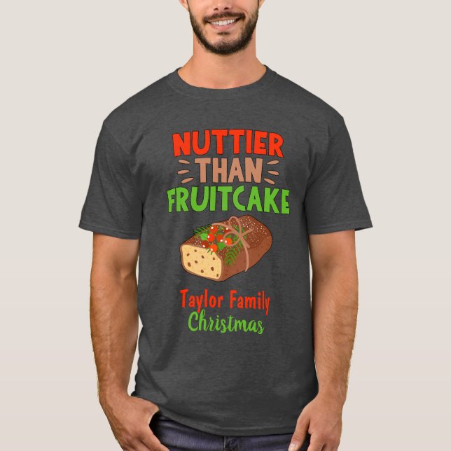 Närmaste än fruktkaka t shirt (Framsida)