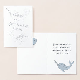 Narwhal Get Whale Soon Foil Card Folierat Kort