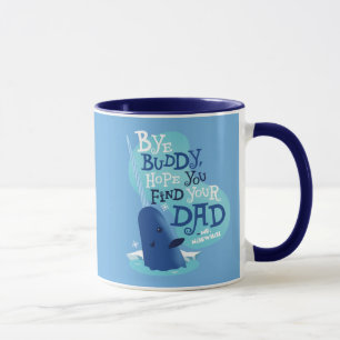 Narwhal Hej då, Buddy, jag hoppas att du hittar Mugg