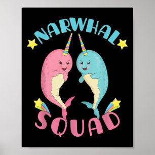 Narwhal Squad Cute Kawaii Narwhals Narwhale Poster