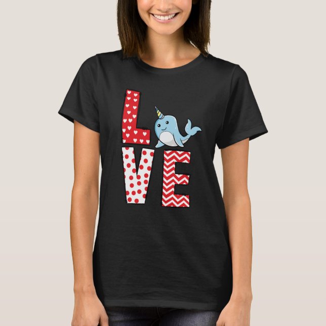 Narwhal Valentines Day Love Valentine Cute Hearts T Shirt (Framsida)