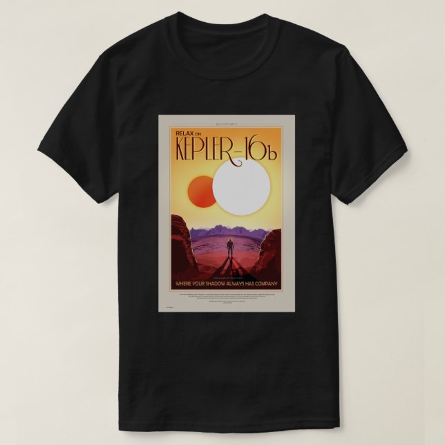 NASA Framtida Resaaffisch - Vila på Kepler 16b T Shirt (Design framsida)