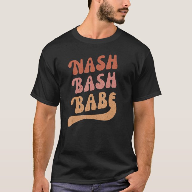 Nash Bash Babe Bröllopsfest Present Söt Nash  T Shirt (Framsida)