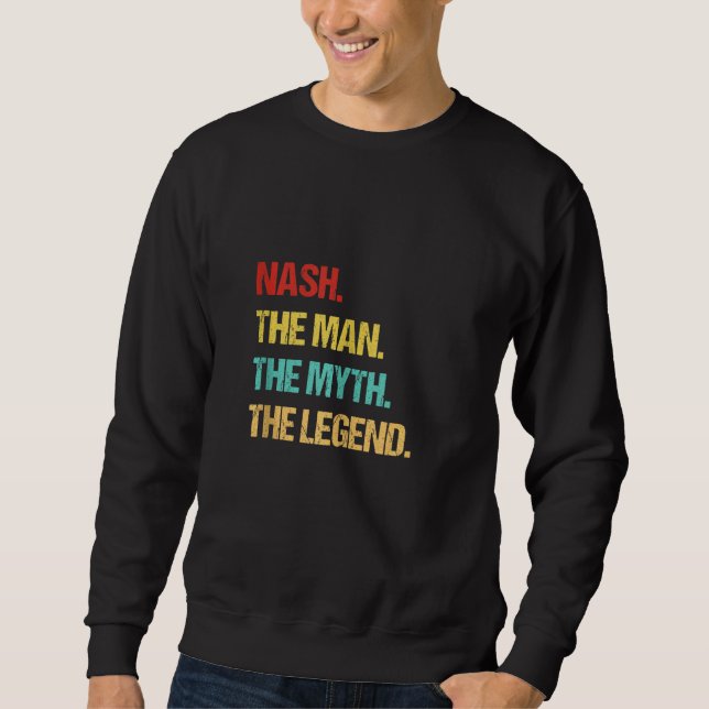 Nash the Man the Myth the Legend Lång Ärmad Tröja (Framsida)