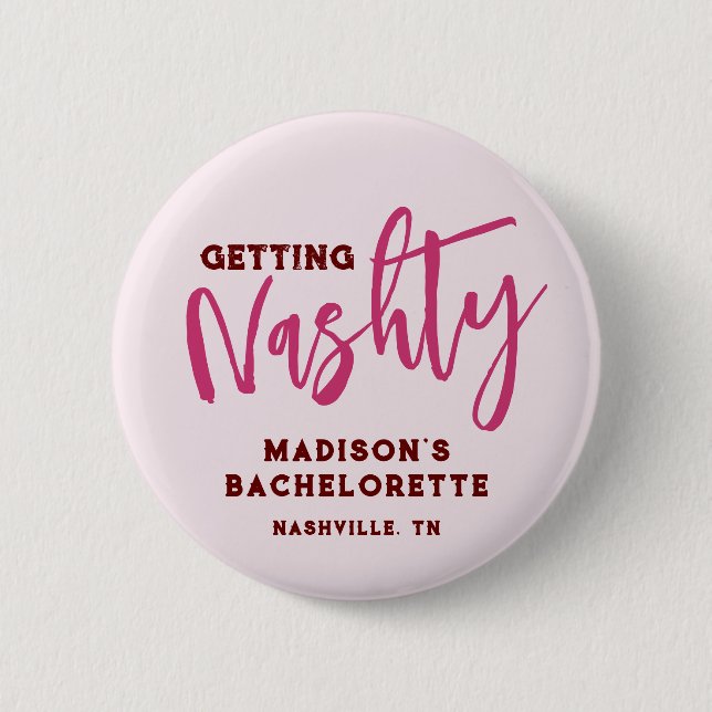 Nashville Bachelorette Get Nashty Personlig Knapp (Framsida)
