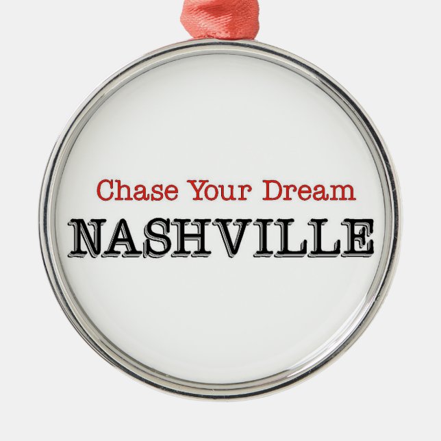 Nashville Chase Din Dream Julgransprydnad Metall (Framsidan)