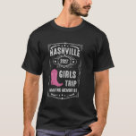 Nashville Girls Trip 2027 Matching Group Bachelore T Shirt<br><div class="desc">Nashville Girls Trip 2027 Matching Group Bachelorette Party</div>