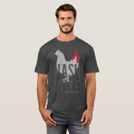 Nashville Hett Chicken T Shirt