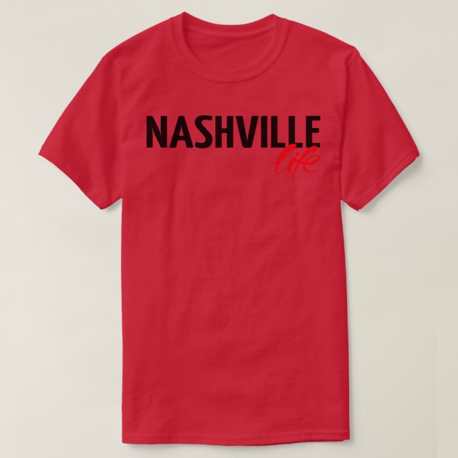 Nashville Life 1 T Shirt (Design framsida)