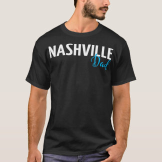 Nashville Pappa 1 T Shirt