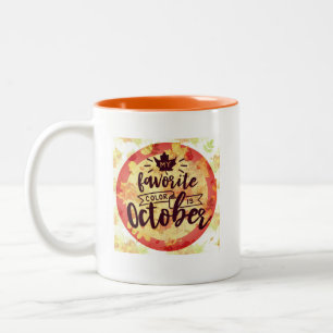 Nästa höst oktober är min favorit Färg Två-Tonad Mugg