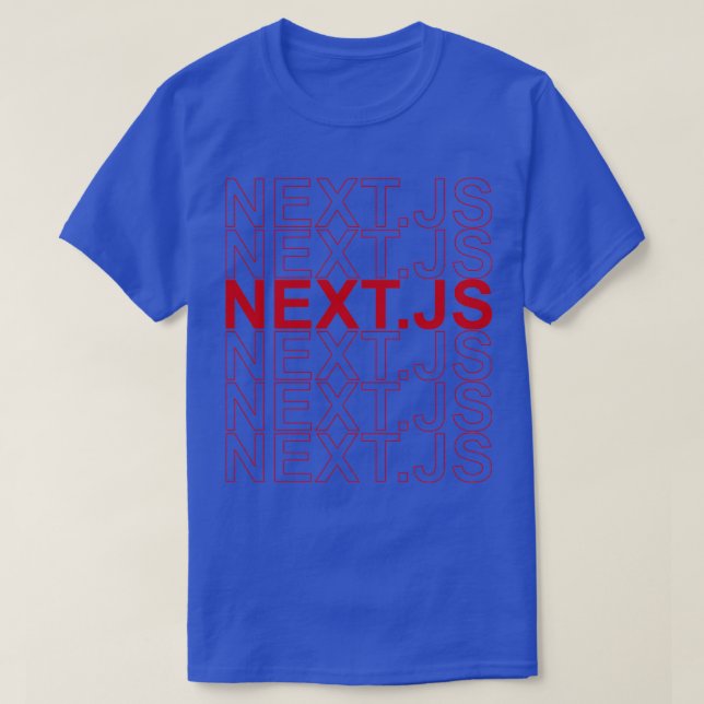Nästa JS Nästa JS nästa JS nästa JS T Shirt (Design framsida)