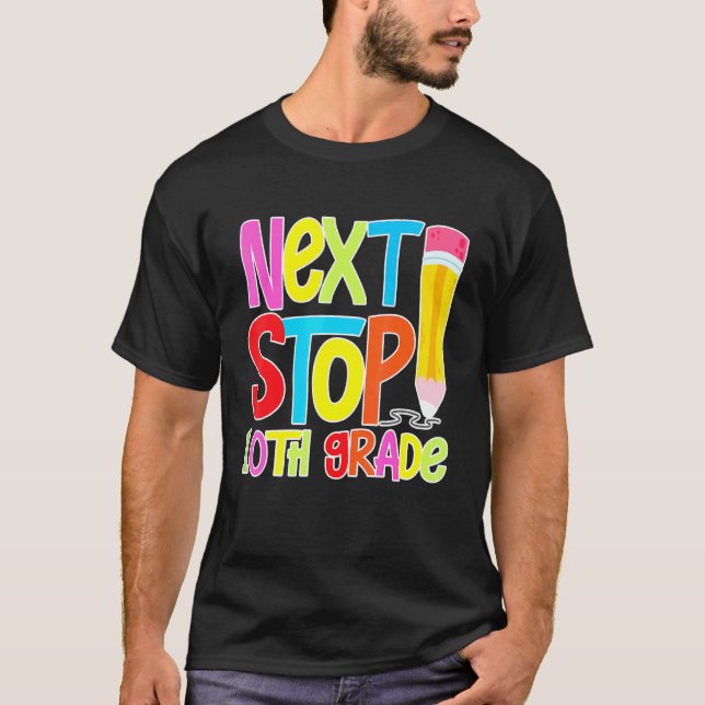 Nästa stopp 10 Klass T Shirt (Framsida)