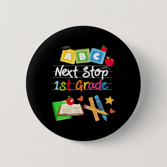 Nästa stopp 1:a Klass Preschool Studenten 2024 Boy Knapp (Framsida)