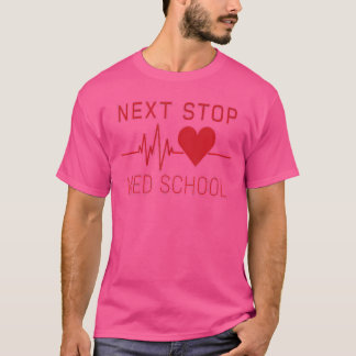Nästa stopp för läkarskolan i framtiden Doktor Gif T Shirt