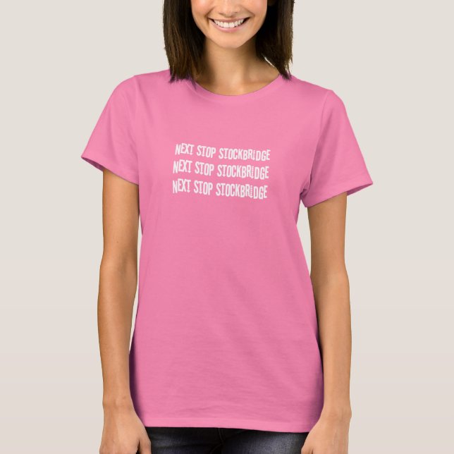 Nästa stopp för Stockbridge T-Shirt (Framsida)