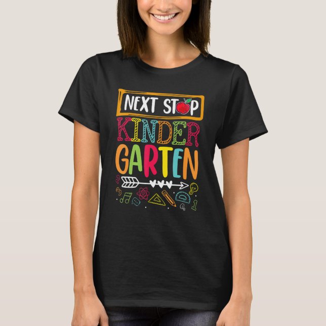 Nästa stopp Kindergarten Back to school Lacher Stu T Shirt (Framsida)