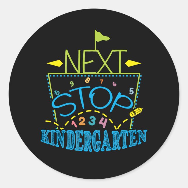 Nästa stopp Kindergarten Runt Klistermärke (Framsida)