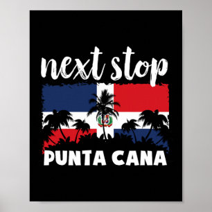 Nästa stopp Punta Cana Dominikanska republiken Sem Poster