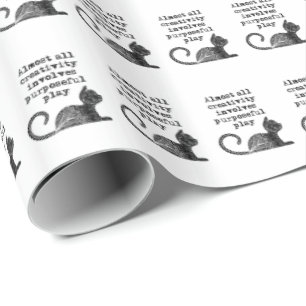 Nästan all kreativitet innefattar målmedvetet spel presentpapper