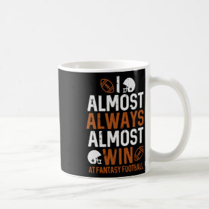 Nästan alltid vinn på Fantasy Football Funny Ffl M Kaffemugg