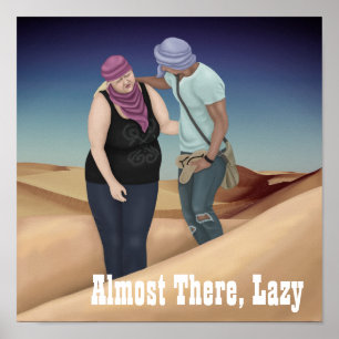 Nästan där, Lazy Poster