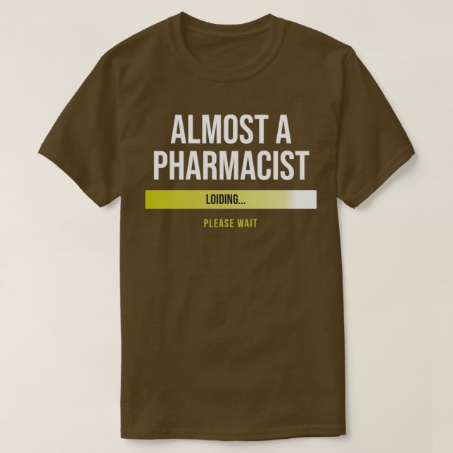 Nästan en farmaceut laddning t shirt (Design framsida)