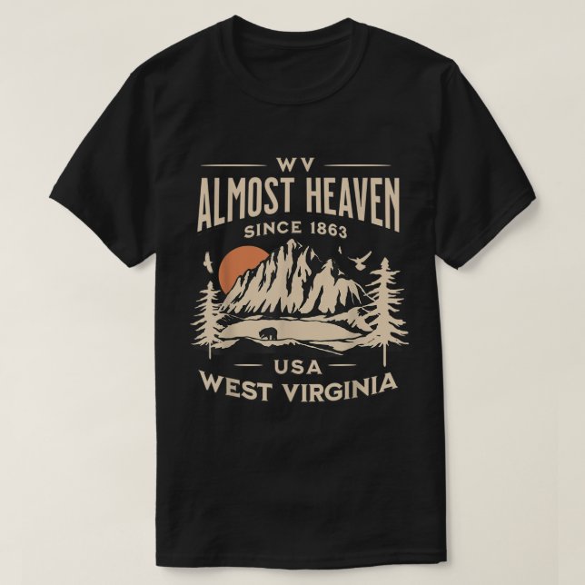 Nästan Heaven Nature Väster Virginia Hike WV utomh T Shirt (Design framsida)