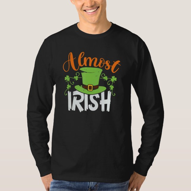 Nästan Irish St patrick's day Irish Grönt Shamrock T Shirt (Framsida)