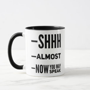 Nästan nu kan du tala lustigt kaffe Mugg