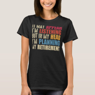 Nästan pensionerad Gift För manar Women Funny Pens T Shirt