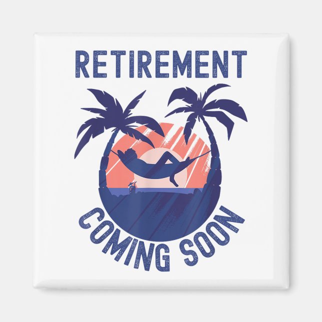 Nästan pensionerad Pension som kommer snart Funny  Magnet (Framsidan)