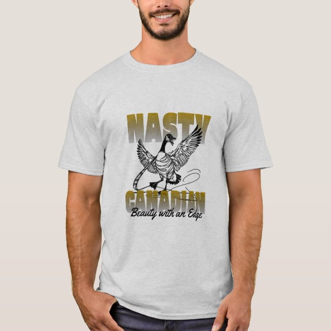 Nasty Canadian Goose T Shirt (Framsida)