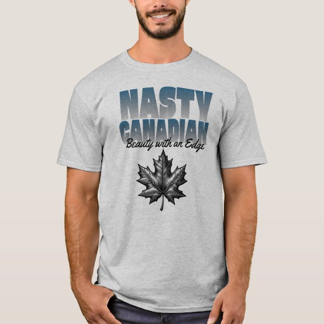 Nasty Canadian Maple löv. T Shirt (Framsida)