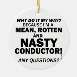 Nasty Conductor Julgransprydnad Keramik