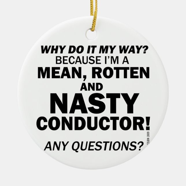 Nasty Conductor Julgransprydnad Keramik (Framsidan)