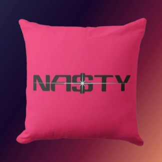 NASTY Statement Throw Pillow Kudde