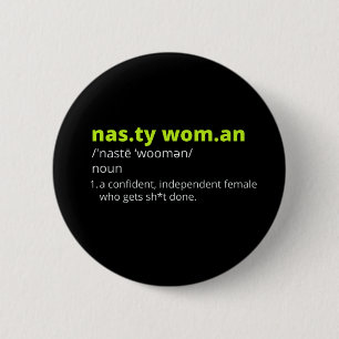 Nasty Woman Dictionary Definition Knapp